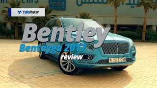 2017 Bentley Bentayga Review | YallaMotor.com