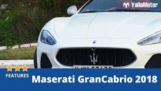 Maserati GranCabrio 2018 Features | YallaMotor.com